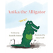 Anika the Alligator