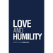 Love and Humility