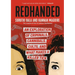 Redhanded: An Exploration of Criminals, Cannibals, Cults, and What Makes a Killer Tick