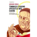 Tommaso d'Aquino spiegato a mio cugino: Introduzione (molto) elementare alla filosofia tomistica