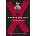 X Marks the Spot: The Archaeology of Piracy