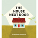 The House Next Door
