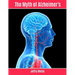 The Myth of Alzheimer's