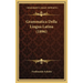 Grammatica Della Lingua Latina (1896)