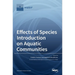 Effects of Species Introduction on Aquatic Communities