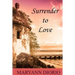 Surrender to Love
