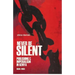 Never Be Silent: Publishing and Imperialism 1884-1963