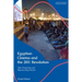 Egyptian Cinema and the 2011 Revolution: Film Production and Representing Dissent