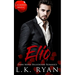 Elio: A Possessive Second Chance Dark Mafia Billionaire Romance