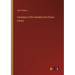 Catalogue of the Valuable and Choice Library