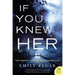 If You Knew Her