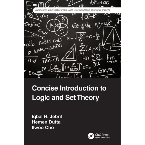Concise Introduction to Logic and Set Theory