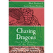 Chasing Dragons: The True History of the Piasa: The Expanded Edition