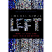 The Religious Left: What It Does and How It Can Do Better