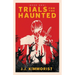 Trials for the Haunted