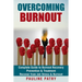 Overcoming Burnout: Burnout Prevention & Treatment - How to Recover from Job Stress & Burnout