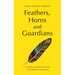 Feathers, Horns and Guardians: A Study of Social Transition in an African Community