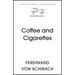Coffee and Cigarettes