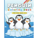 Penguin Coloring Book: Funny Penguin Colouring Kids Teens Lover Animal 28 Pages