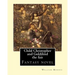 Child Christopher and Goldilind the fair. By: William Morris: Fantasy novel