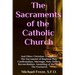 The Sacraments of the Catholic Church: And Other Religious Traditions