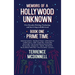 Memoirs of a Hollywood Unknown - Five Decades Writing, Producing and Surviving in Hollywood - Book One: Prime Time