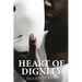 The Heart Of Dignity