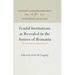 Feudal Institutions as Revealed in the Assizes of Romania: The Law Code of Frankish Greece