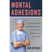 Mortal Adhesions