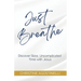 Just Breathe: Discover Slow, Uncomplicated Time with Jesus