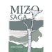 Mizo Saga
