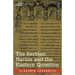 The Serbian Nation and the Eastern Question