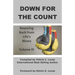Down for the Count: Bouncing Back from Life's Blows