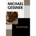 Michael Gessner: Selected Poems