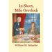 In Short, Milo Overlock