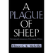 A Plague of Sheep: Environmental Consequences of the Conquest of Mexico