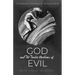 God and the Twelve Problems of Evil: Into Great Mystery