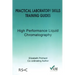 Practical Laboratory Skills Training Guides: High Performance Liquid Chromatography