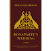 Bonaparte's Wedding