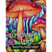 Enchanted Fungi: Relaxing Mindfulness Adult Coloring Book