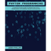 Python Programming: A Complete Python Guide To Introduction You In Programming With Exercise, Projects and Solution