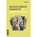 Second Person Narrative