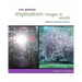 inspirations: images & words: collection 2, fall 2010