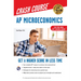 Ap(r) Microeconomics Crash Course, Book + Online: Get a Higher Score in Less Time