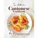 The Authentic Cantonese Cookbook: Exploring the Flavors of Cantonese Cuisine