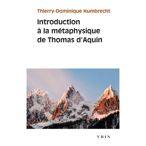 Introduction a la Metaphysique de Thomas d'Aquin