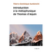 Introduction a la Metaphysique de Thomas d'Aquin