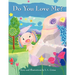 Do You Love Me?