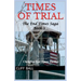 Times of Trial: Christian End Times Thriller (Book 3)