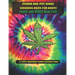 Stoner and Pot Heads Coloring Book For Adults Higher And Better Than Ever: 35 Trippy Marijuana Themed Coloring Pages